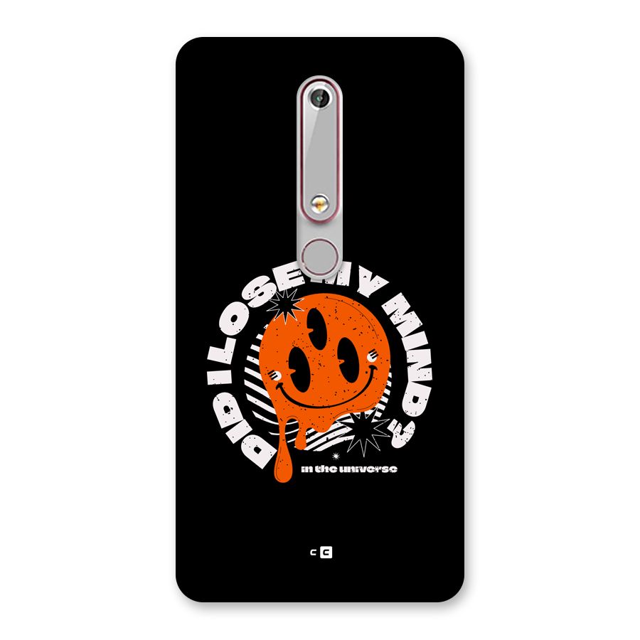 Loose My Mind Back Case for Nokia 6.1