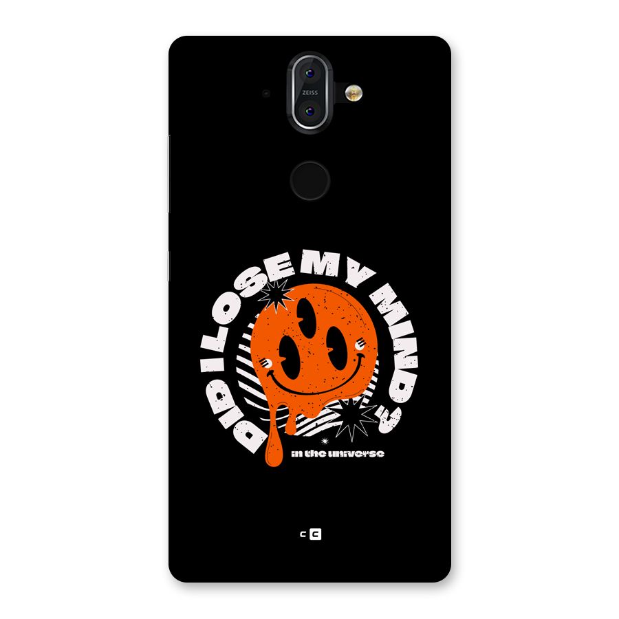Loose My Mind Back Case for Nokia 8 Sirocco
