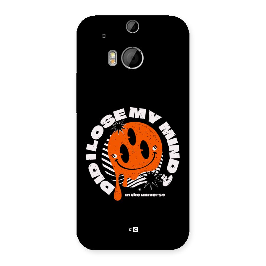 Loose My Mind Back Case for One M8
