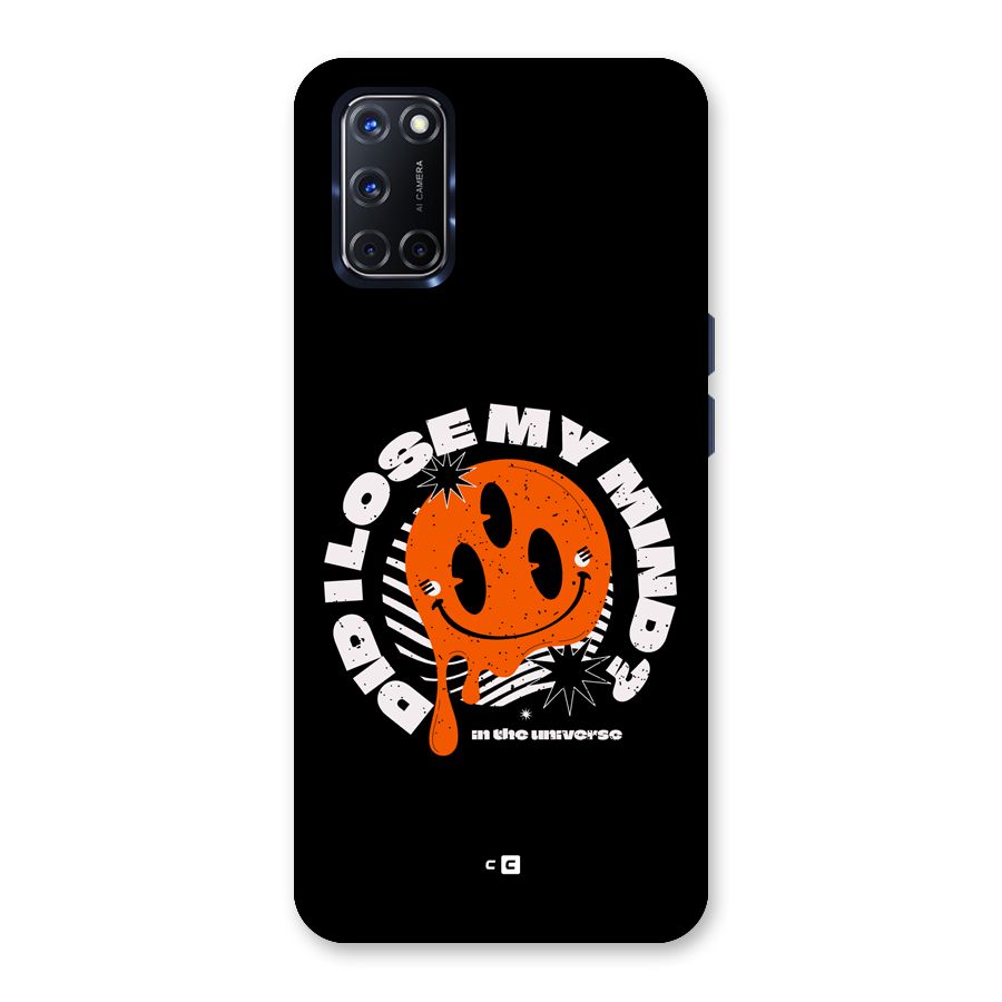 Loose My Mind Back Case for Oppo A52
