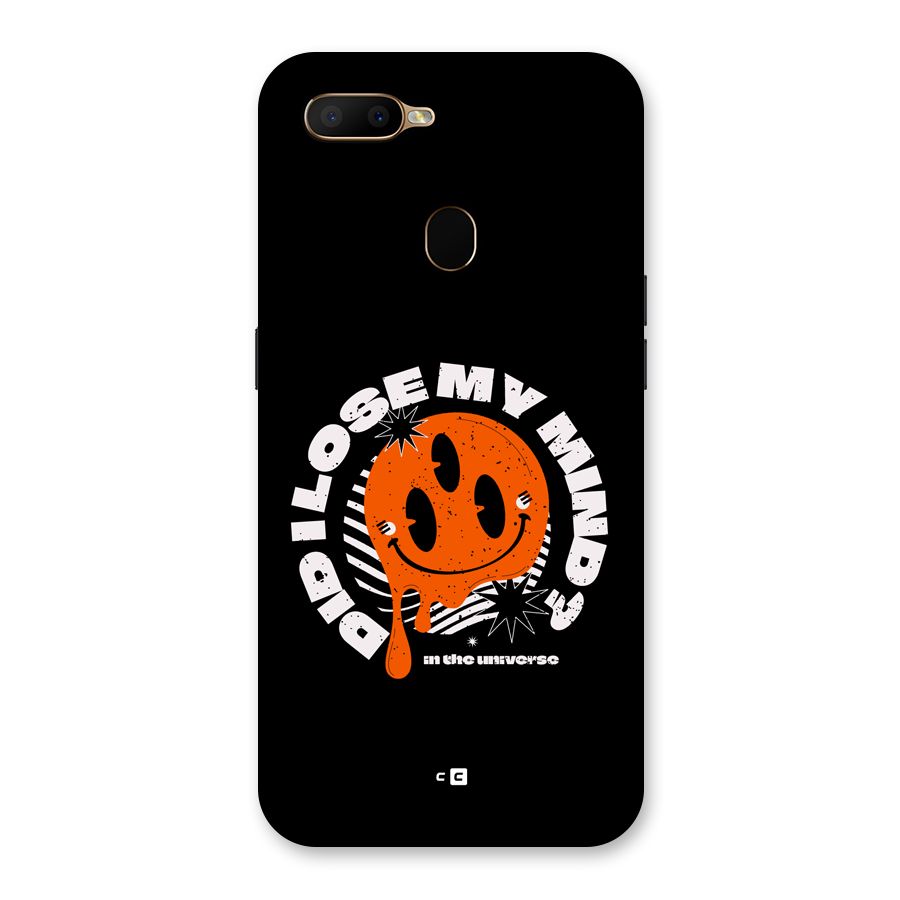 Loose My Mind Back Case for Oppo A5s