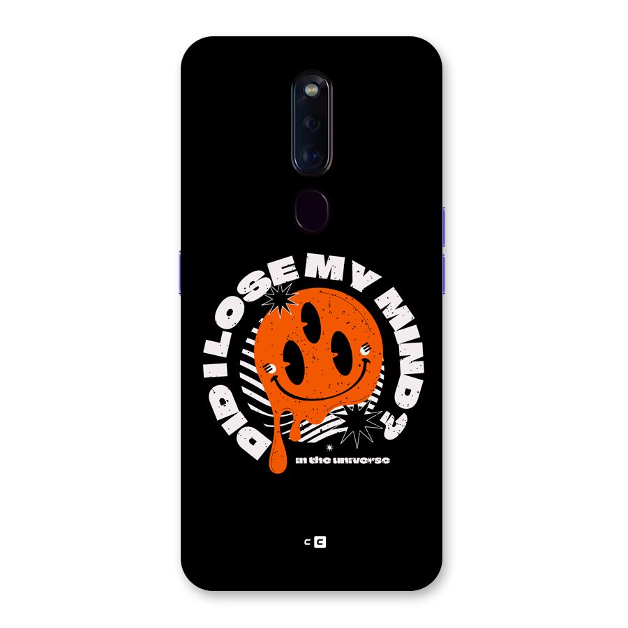 Loose My Mind Back Case for Oppo F11 Pro