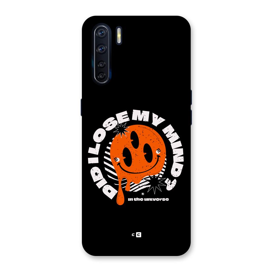 Loose My Mind Back Case for Oppo F15