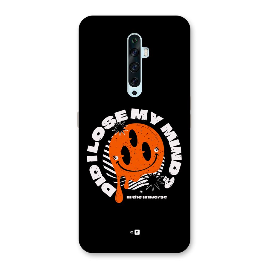 Loose My Mind Back Case for Oppo Reno2 Z