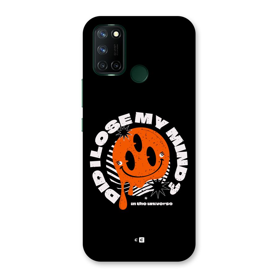 Loose My Mind Back Case for Realme C17