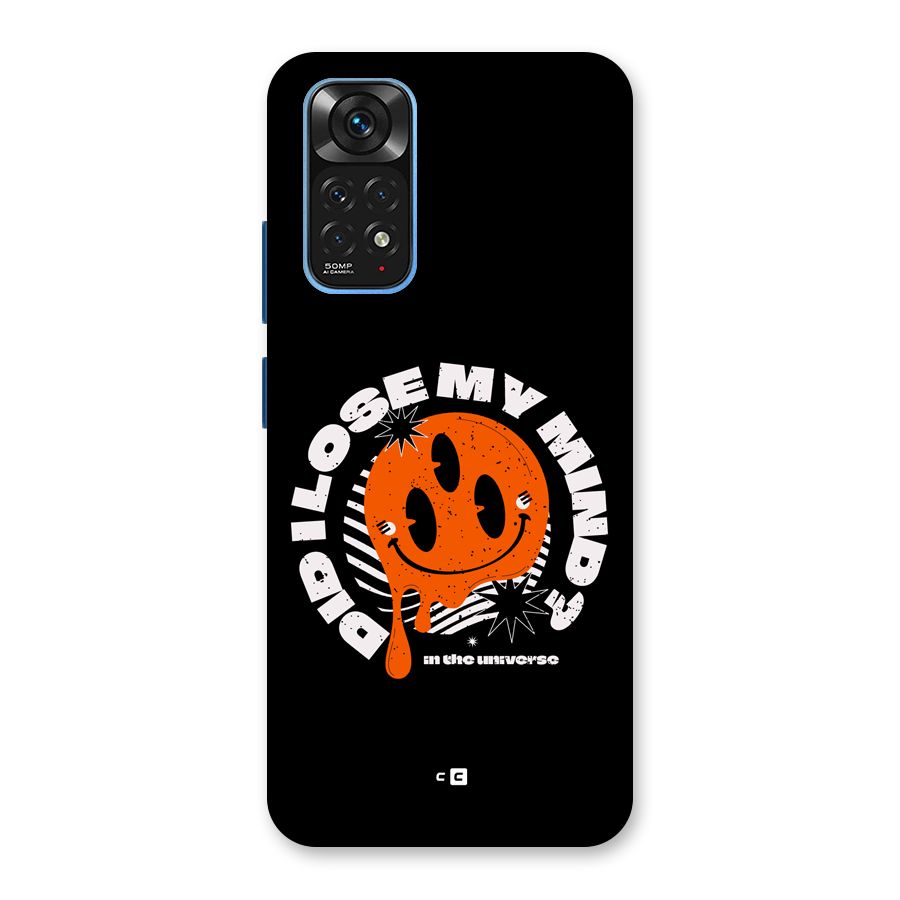 Loose My Mind Back Case for Redmi Note 11