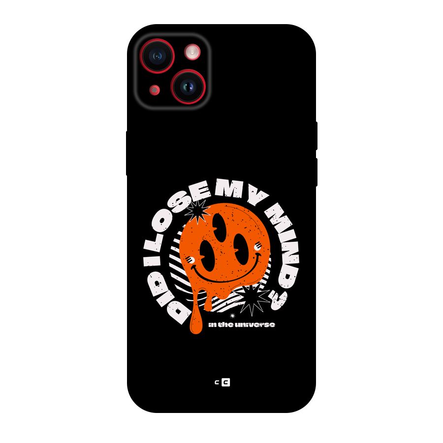 Loose My Mind Back Case for iPhone 14 Plus