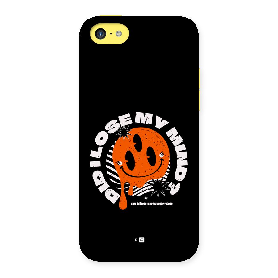 Loose My Mind Back Case for iPhone 5C