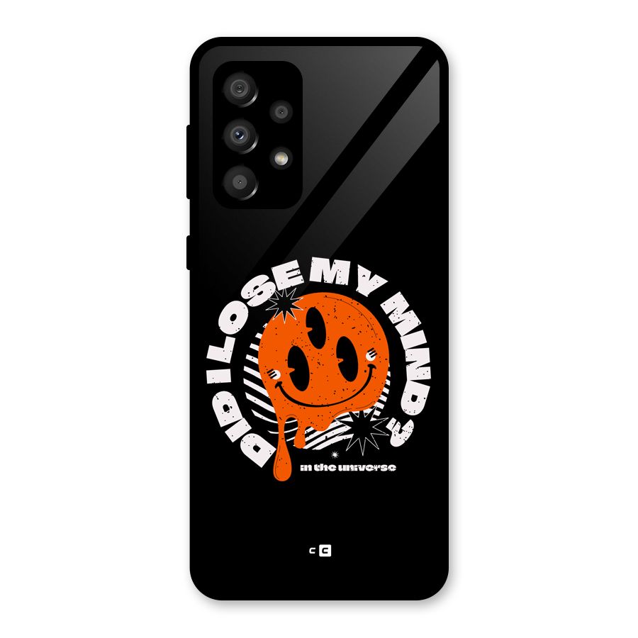 Loose My Mind Glass Back Case for Galaxy A32