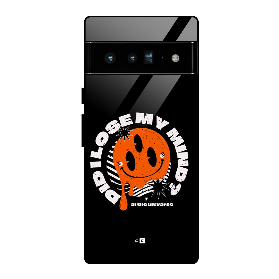 Loose My Mind Glass Back Case for Google Pixel 6 Pro