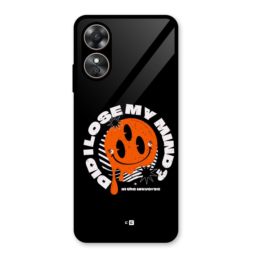 Loose My Mind Glass Back Case for Oppo A17
