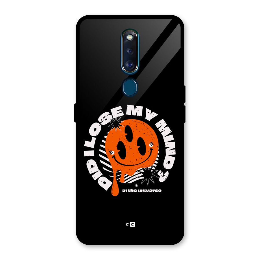 Loose My Mind Glass Back Case for Oppo F11 Pro