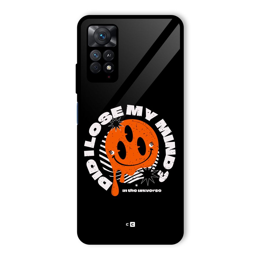 Loose My Mind Glass Back Case for Redmi Note 11 Pro