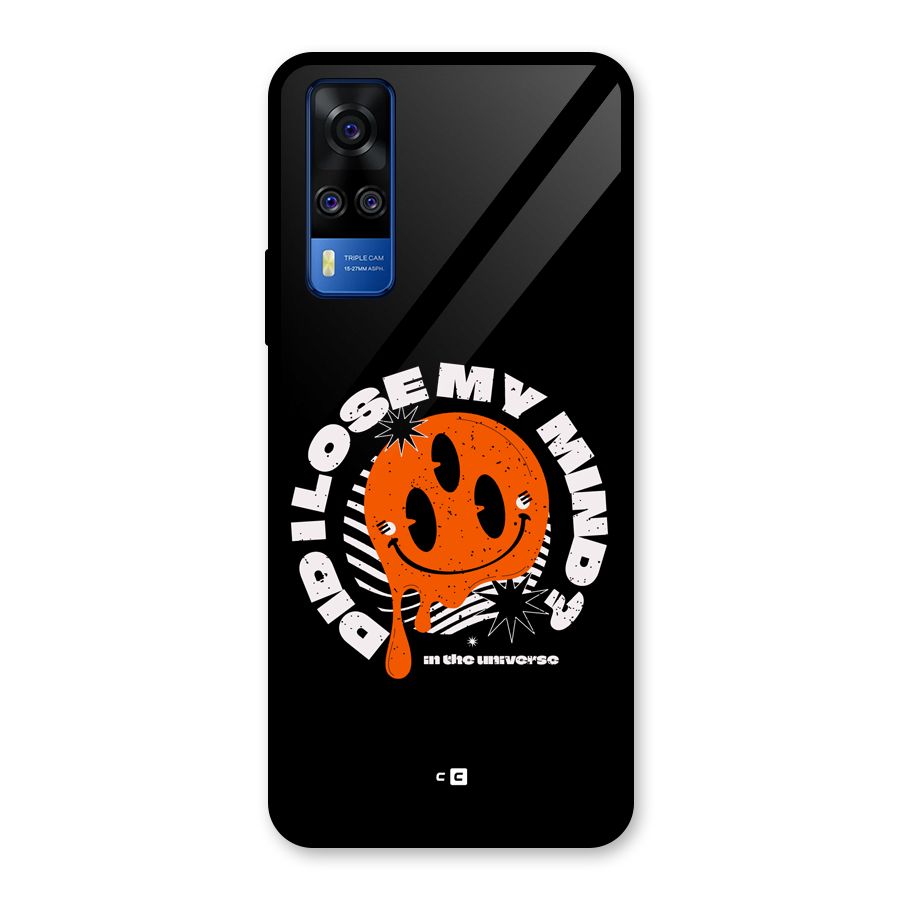 Loose My Mind Glass Back Case for Vivo Y31