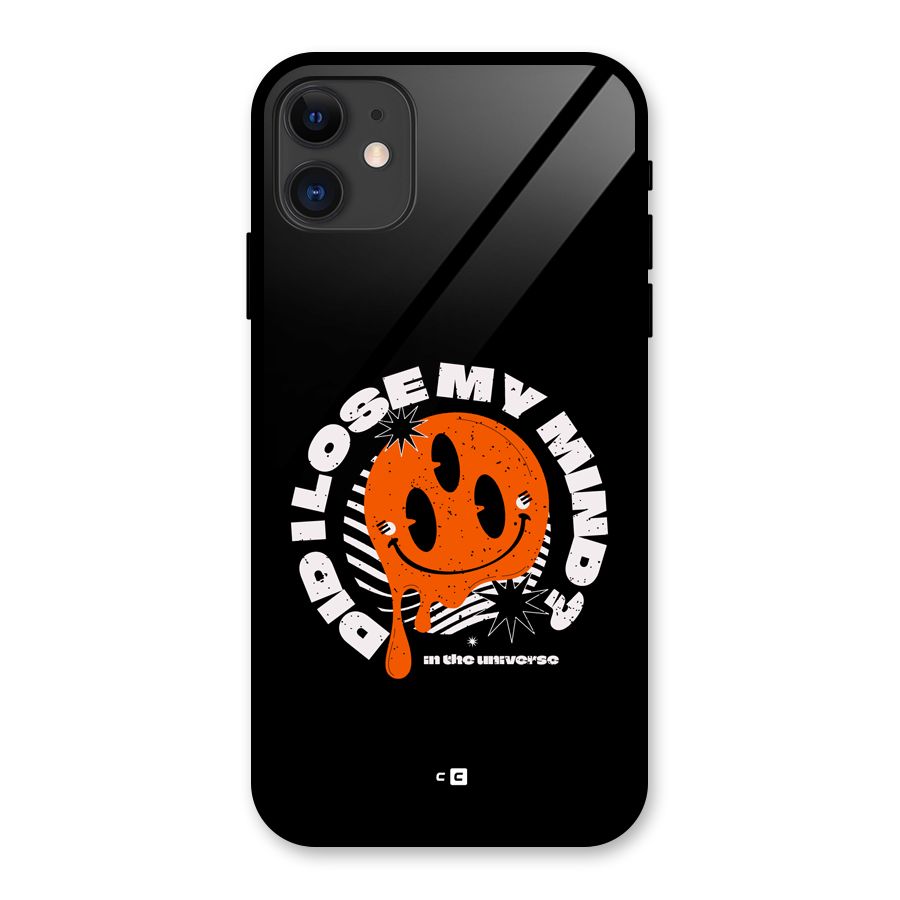 Loose My Mind Glass Back Case for iPhone 11