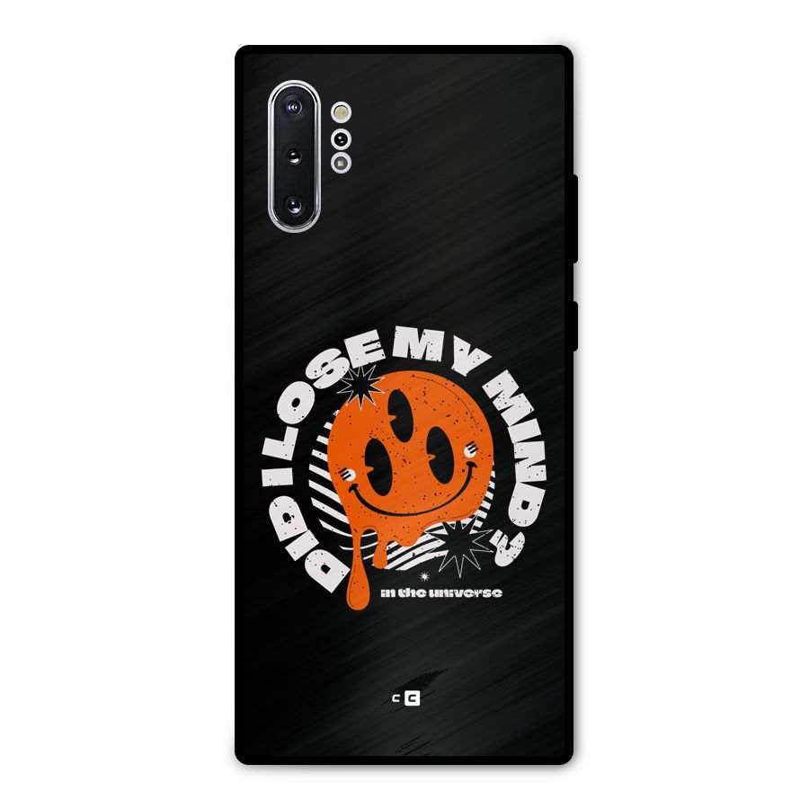 Loose My Mind Metal Back Case for Galaxy Note 10 Plus