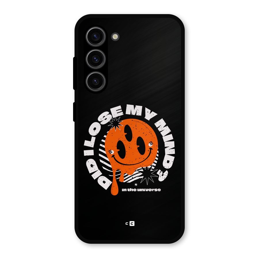 Loose My Mind Metal Back Case for Galaxy S23
