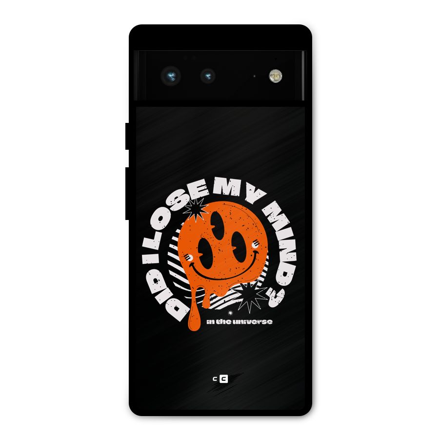 Loose My Mind Metal Back Case for Google Pixel 6