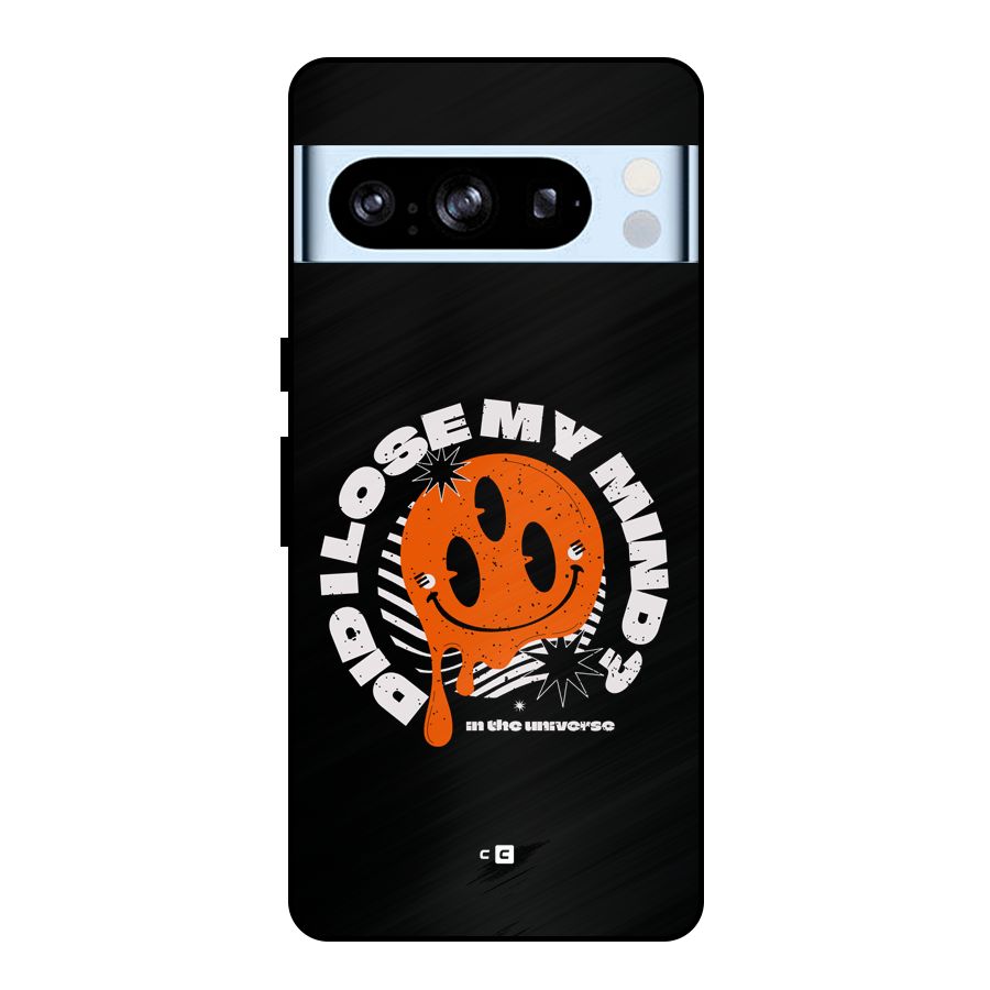 Loose My Mind Metal Back Case for Google Pixel 8 Pro