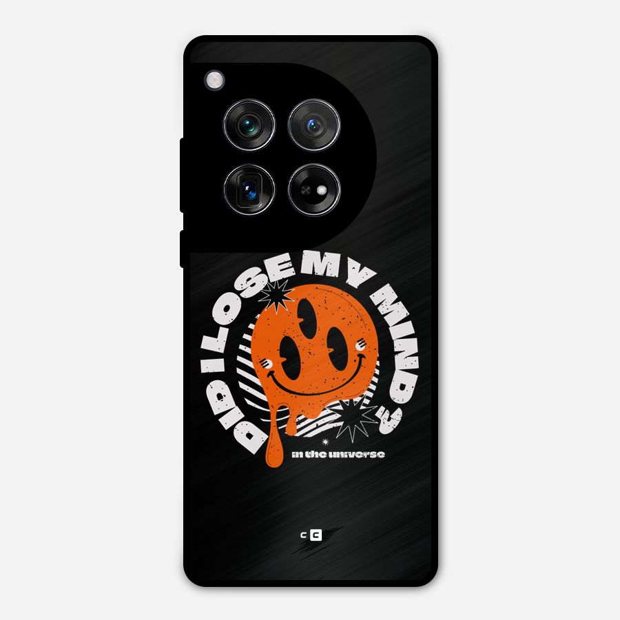 Loose My Mind Metal Back Case for OnePlus 12