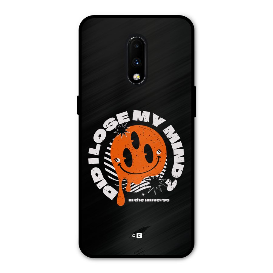 Loose My Mind Metal Back Case for OnePlus 7