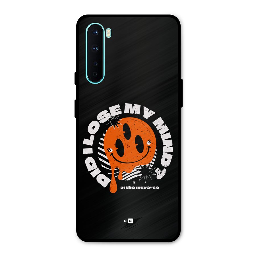 Loose My Mind Metal Back Case for OnePlus Nord