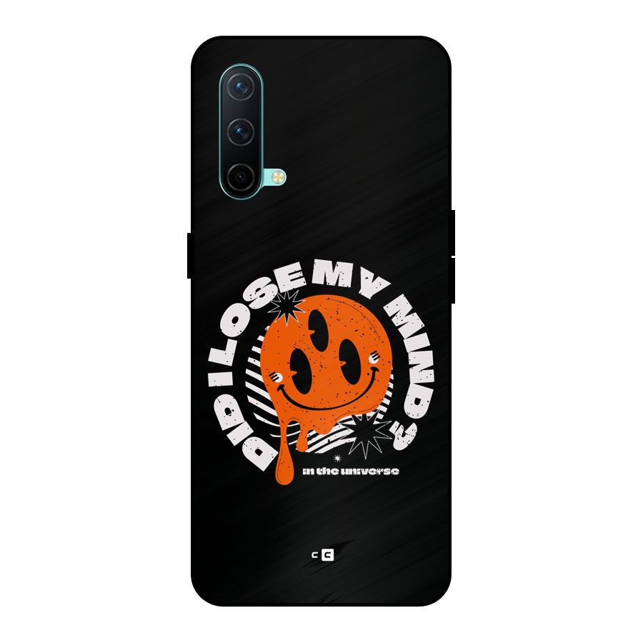 Loose My Mind Metal Back Case for OnePlus Nord CE 5G