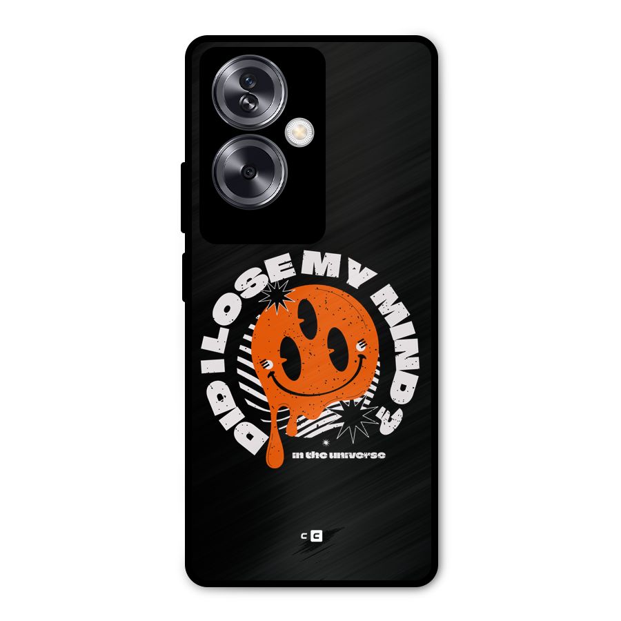 Loose My Mind Metal Back Case for Oppo A79 5G