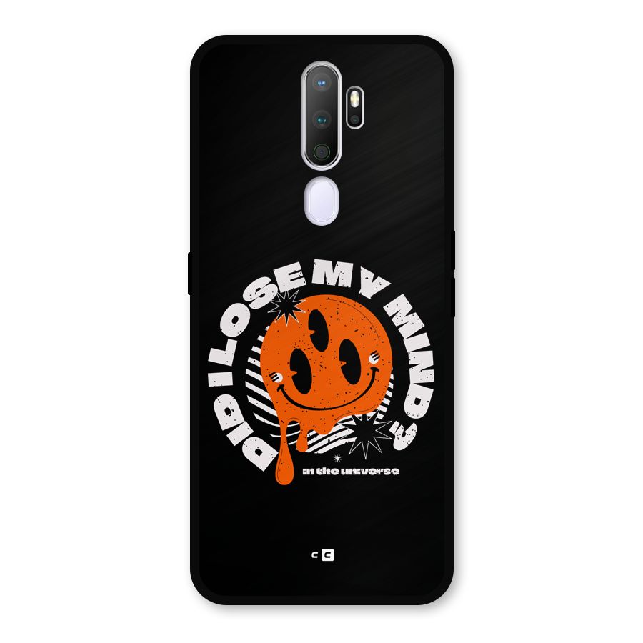 Loose My Mind Metal Back Case for Oppo A9 (2020)