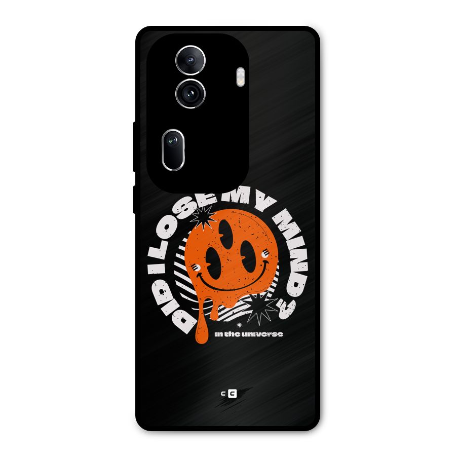 Loose My Mind Metal Back Case for Oppo Reno11 Pro 5G