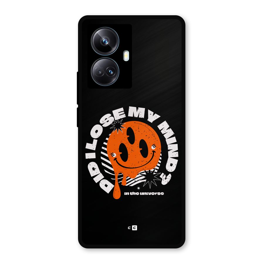 Loose My Mind Metal Back Case for Realme 10 Pro Plus