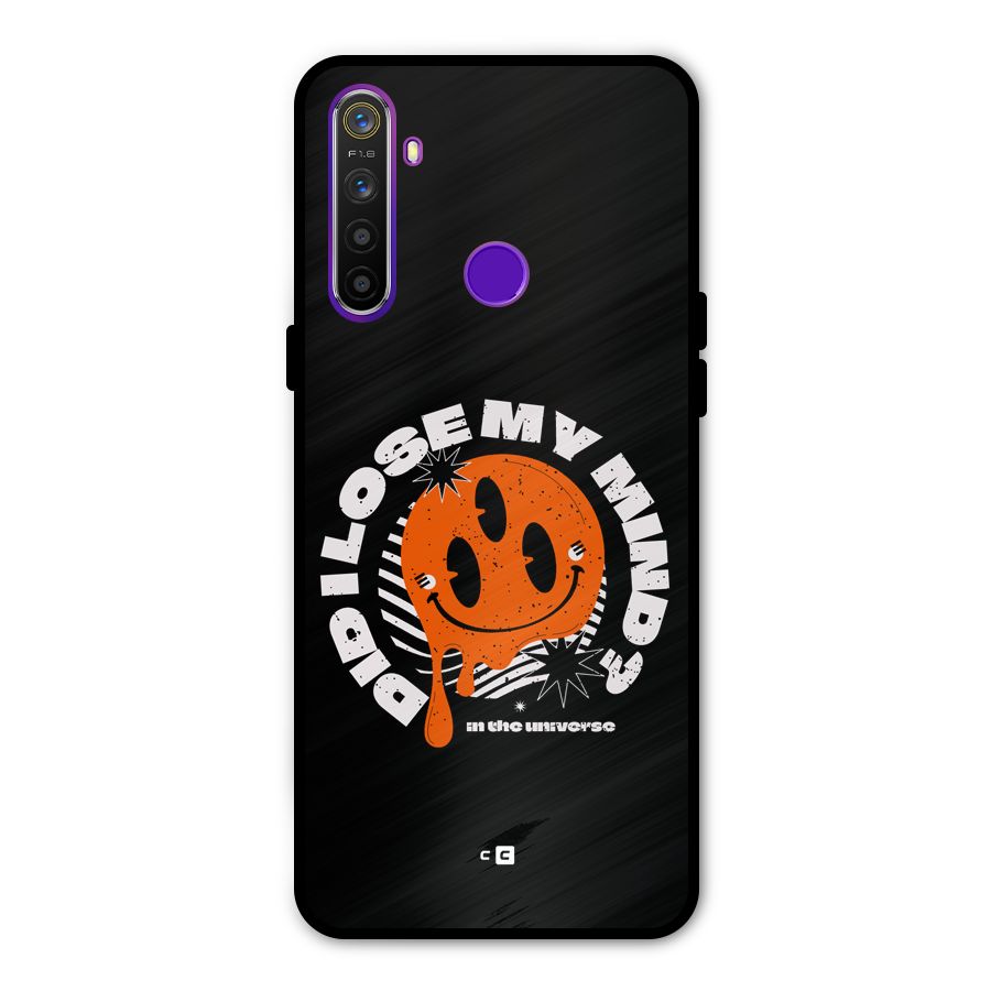 Loose My Mind Metal Back Case for Realme 5