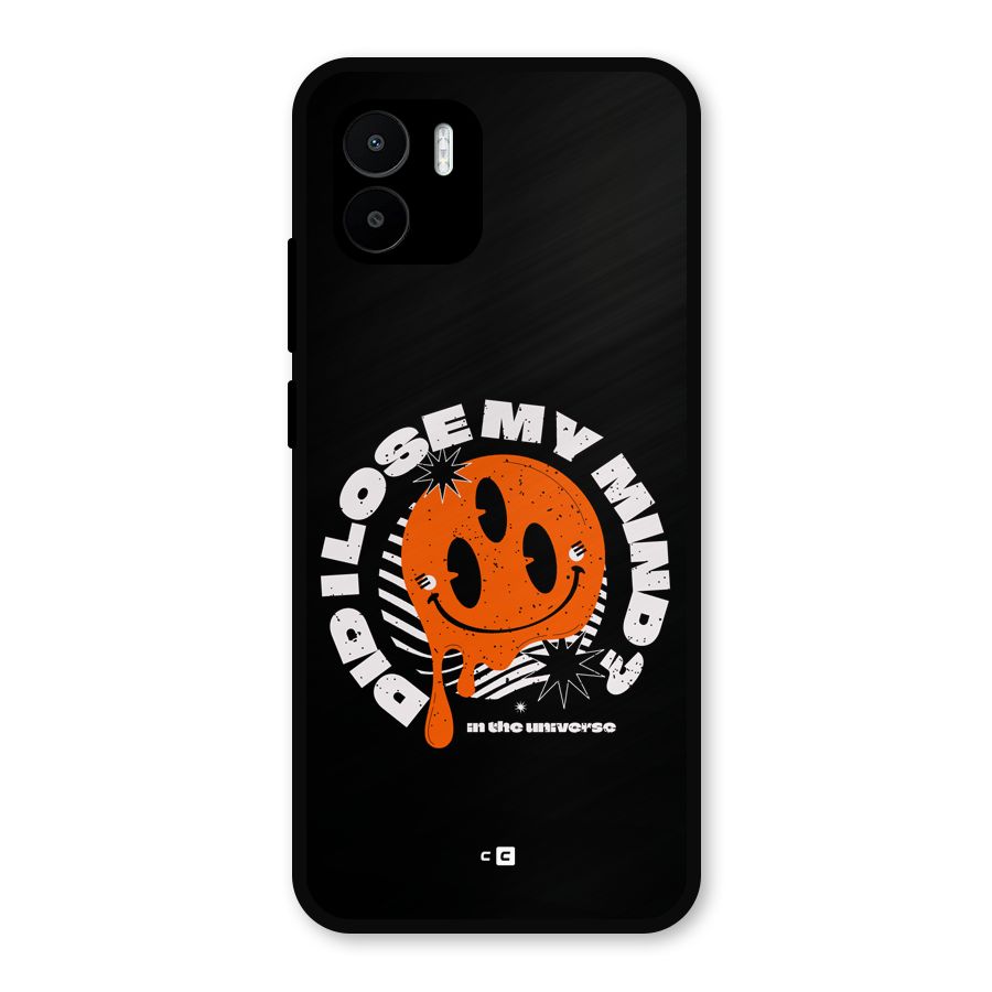 Loose My Mind Metal Back Case for Redmi A2