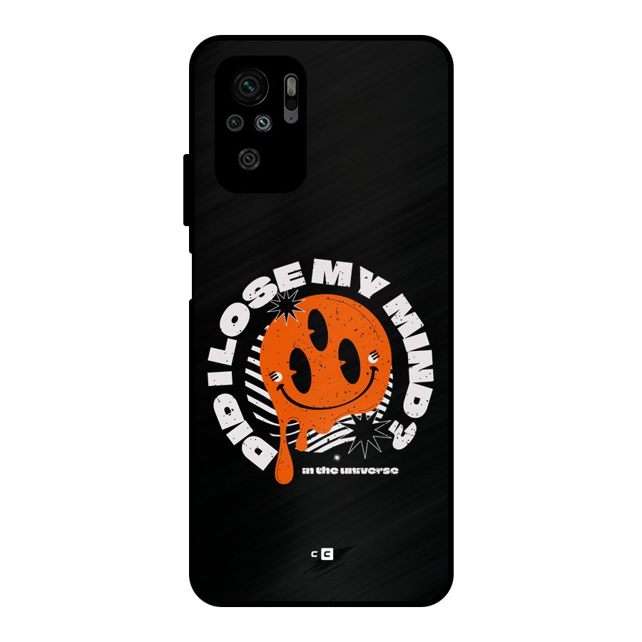 Loose My Mind Metal Back Case for Redmi Note 10S