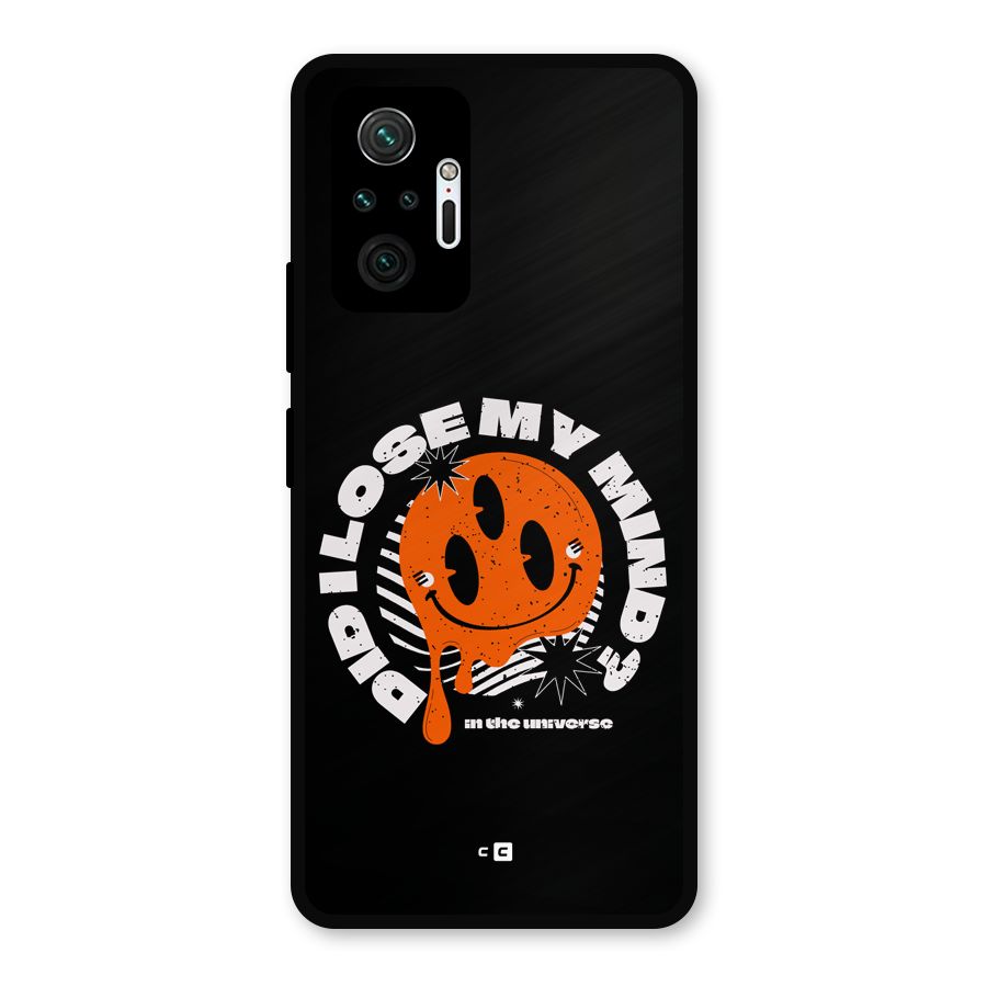Loose My Mind Metal Back Case for Redmi Note 10 Pro