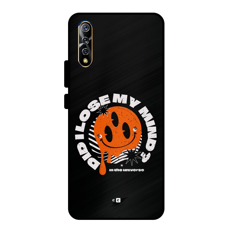 Loose My Mind Metal Back Case for Vivo S1
