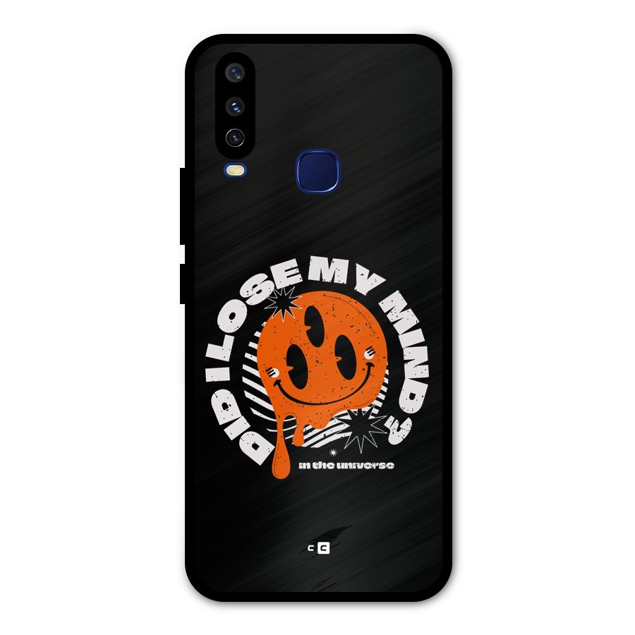 Loose My Mind Metal Back Case for Vivo U10