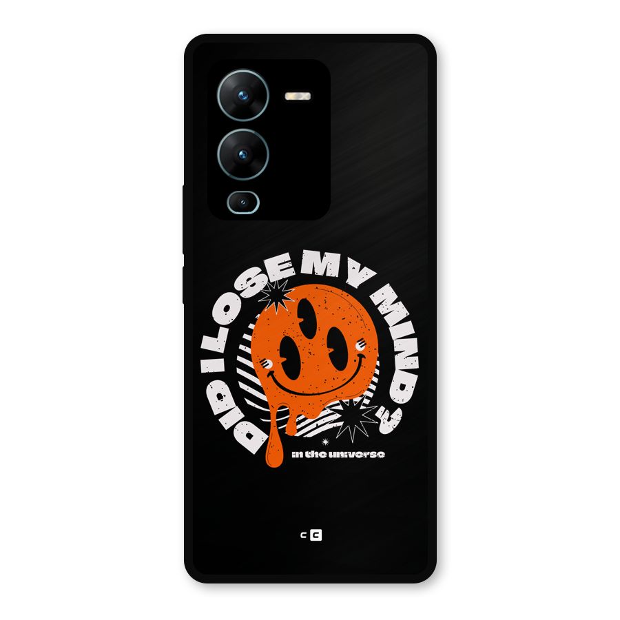 Loose My Mind Metal Back Case for Vivo V25 Pro