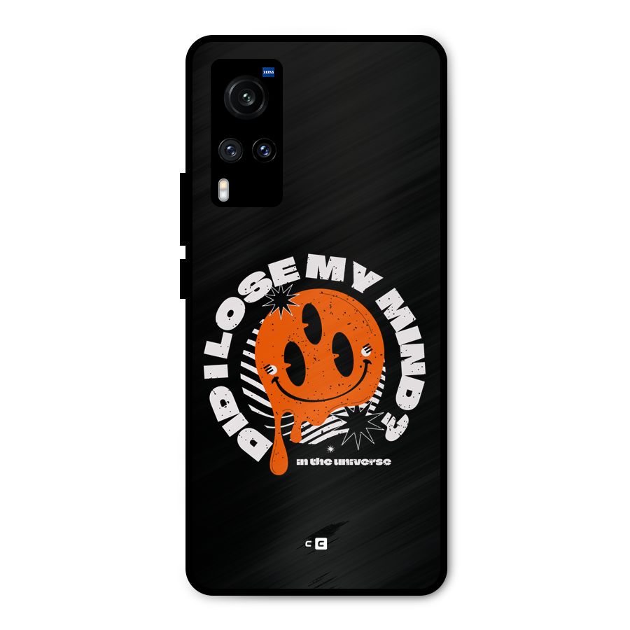 Loose My Mind Metal Back Case for Vivo X60
