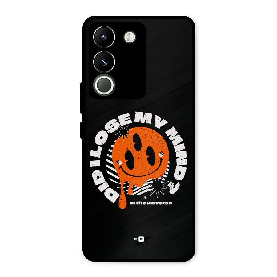Loose My Mind Metal Back Case for Vivo Y200
