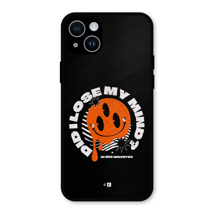Loose My Mind Metal Back Case for iPhone 14