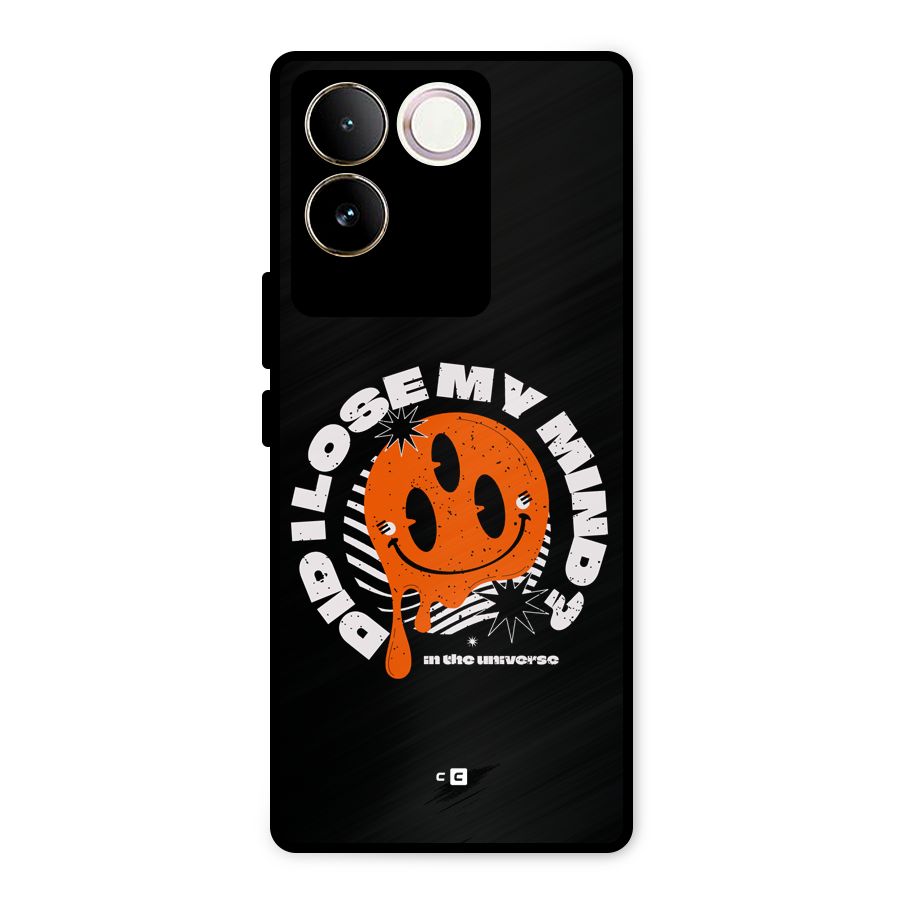 Loose My Mind Metal Back Case for iQOO Z7 Pro
