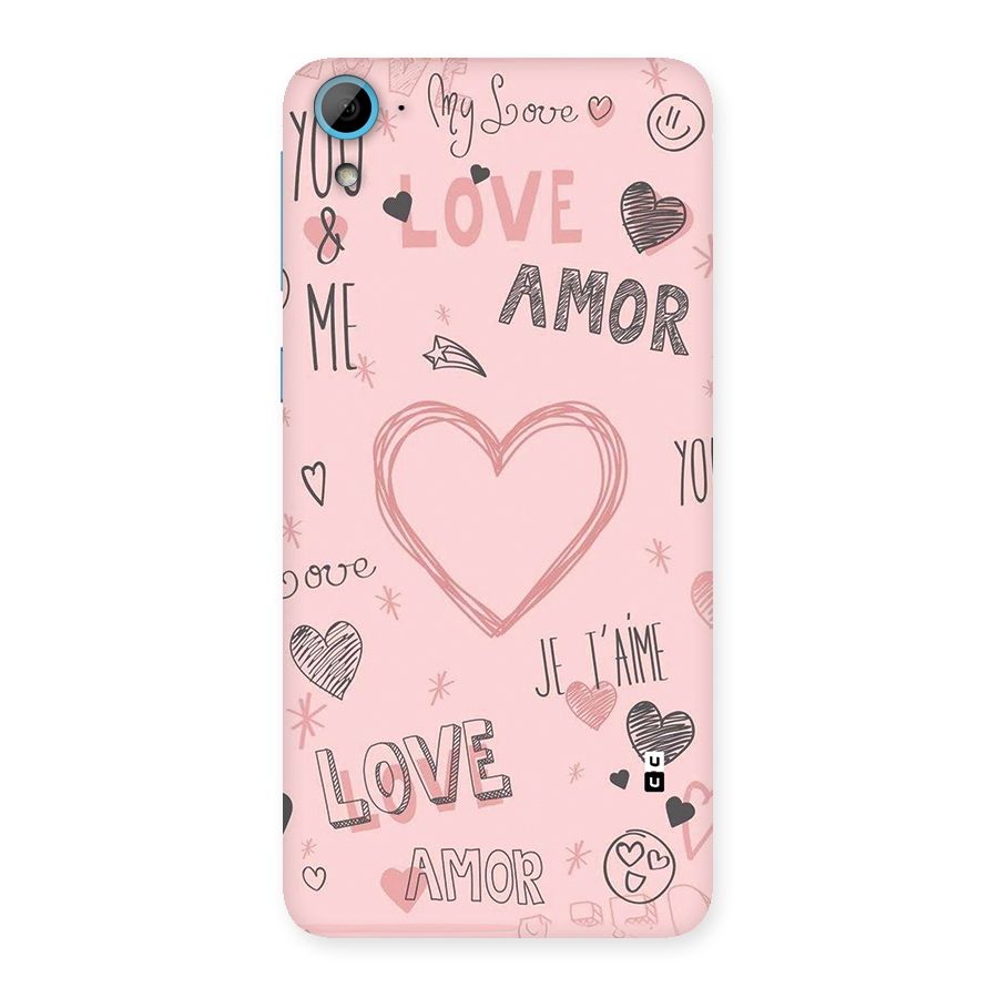Love Amor Back Case for Desire 826