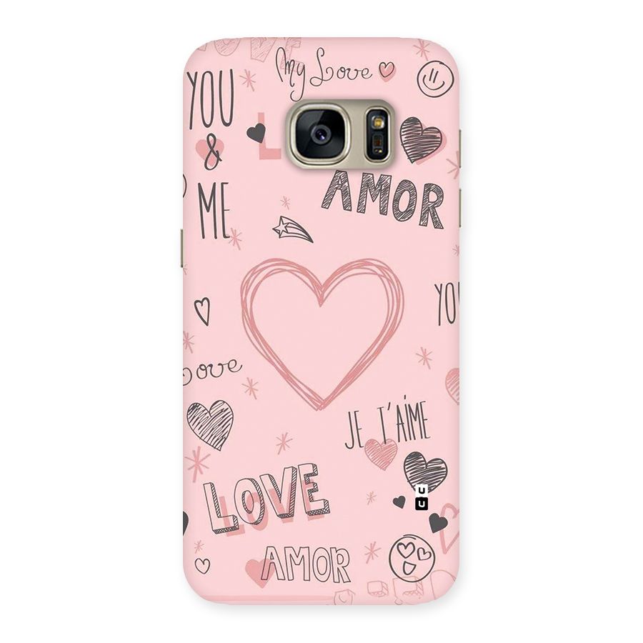 Love Amor Back Case for Galaxy S7