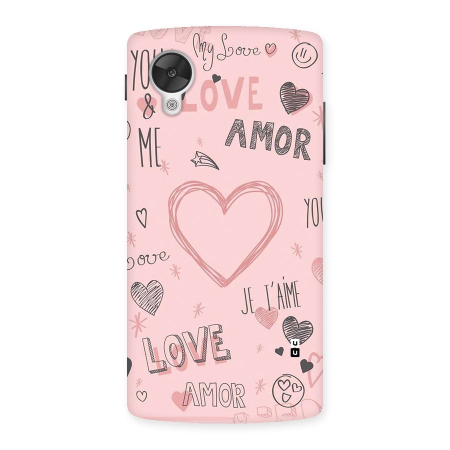 Love Amor Back Case for Google Nexus 5