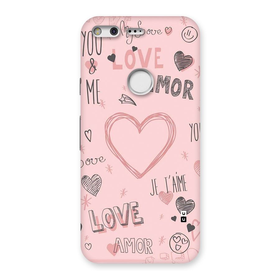Love Amor Back Case for Google Pixel
