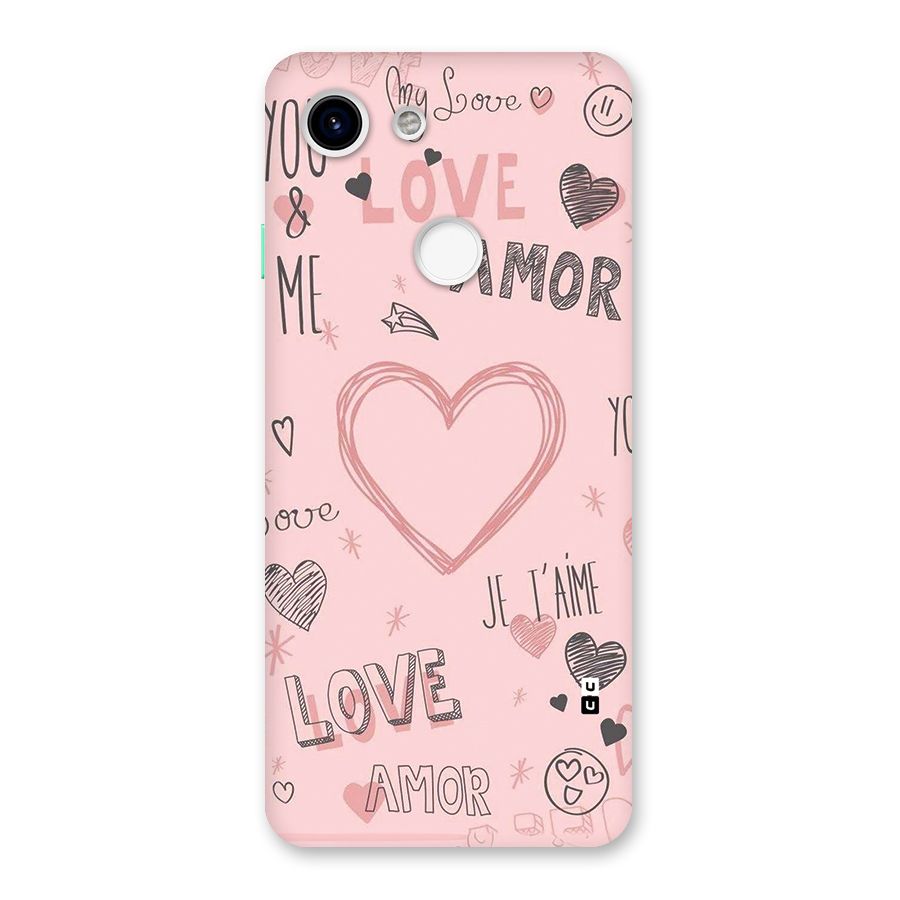 Love Amor Back Case for Google Pixel 3