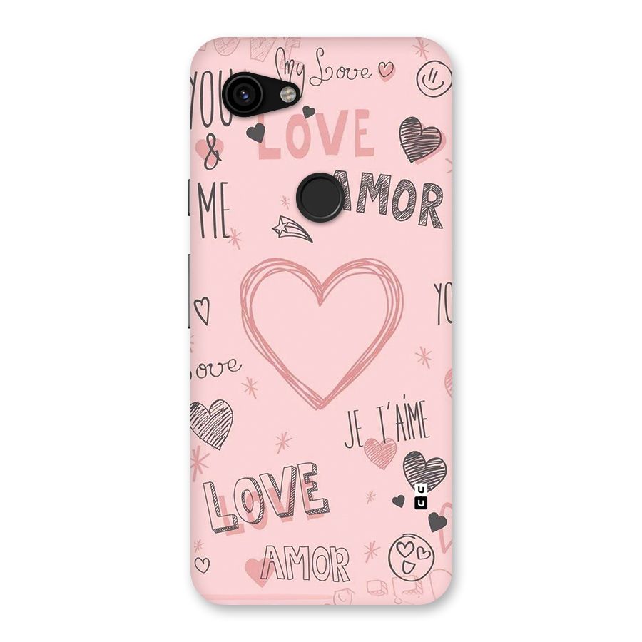 Love Amor Back Case for Google Pixel 3a