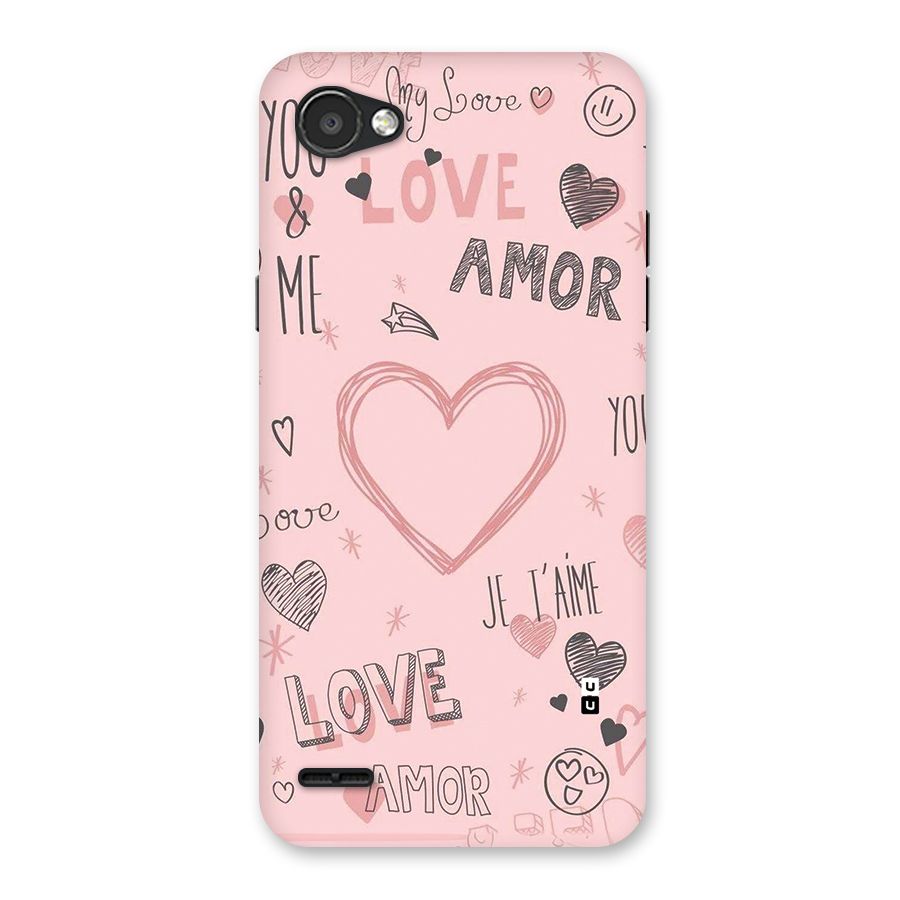 Love Amor Back Case for LG Q6