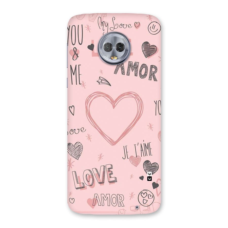 Love Amor Back Case for Moto G6 Plus